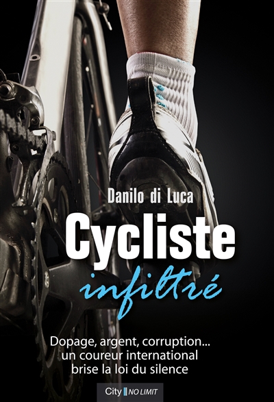 Cycliste infiltré | Di Luca, Danilo