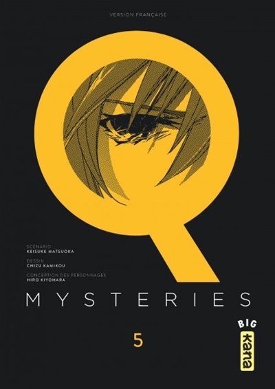 Q mysteries T.05 | Matsuoka, Keisuke