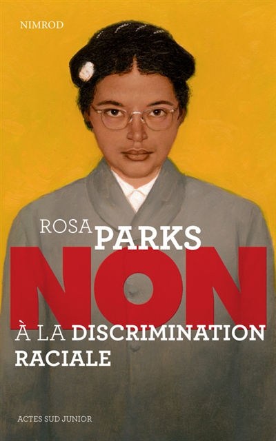 Rosa Parks | Bena Djangrang, Nimrod