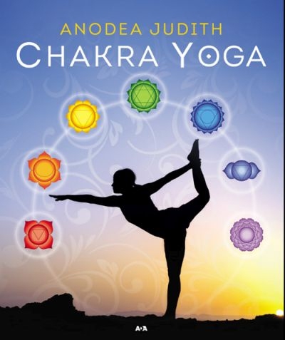Chakra Yoga  | Judith, Anodea