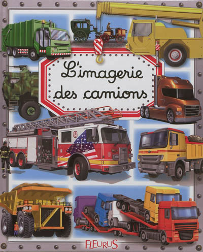 Imagerie des Camions (L') | Beaumont, Emilie