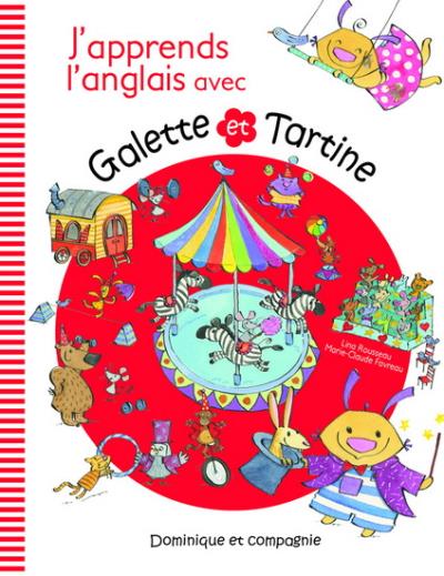 J'apprends l'anglais avec Galette and Tartine  | Rousseau, Lina