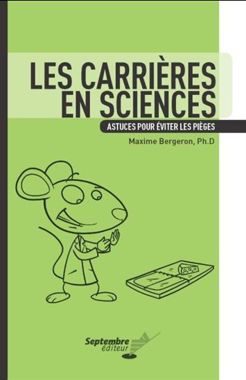 carrières en sciences (Les) | Bergeron, Maxime