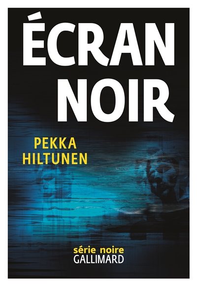 Ecran noir | Hiltunen, Pekka