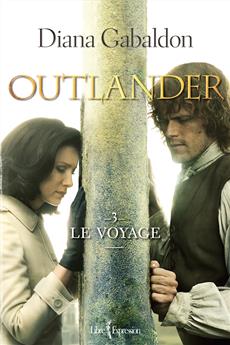 Outlander T.03 - Le Voyage - N. Éd. | Gabaldon, Diana