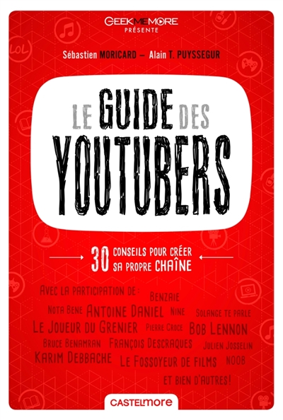 Guide des YouTubers (Le) | Moricard, Sébastien