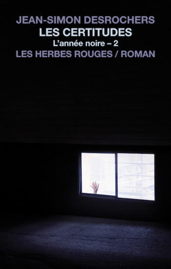 certitudes (Les) | DesRochers, Jean-Simon