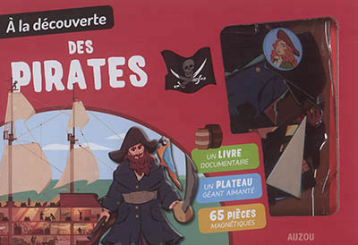 A la découverte des pirates | Bilioud, Jean-Michel