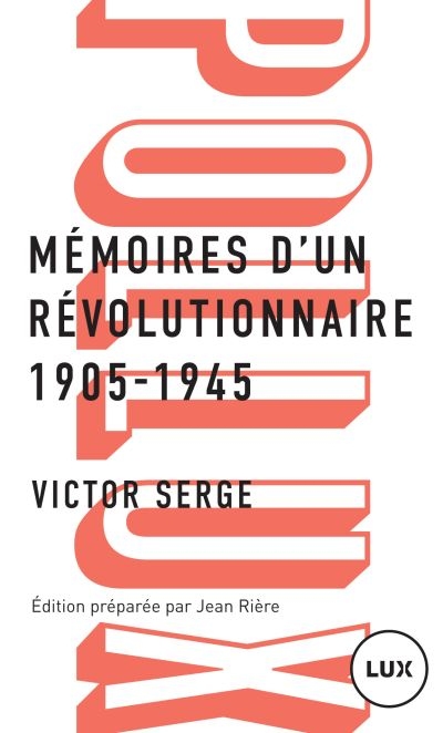 Mémoires d'un révolutionnaire  | Serge, Victor