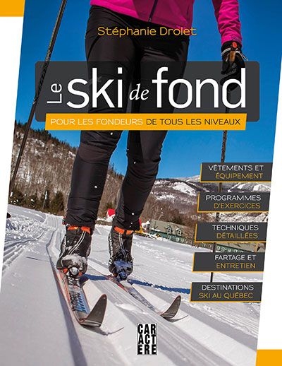 ski de fond (Le) | Drolet, Stéphanie