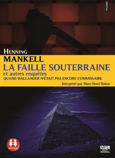 Audio - faille souterraine (La) | Mankell, Henning