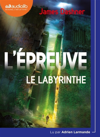 AUDIO - Le labyrinthe | Dashner, James