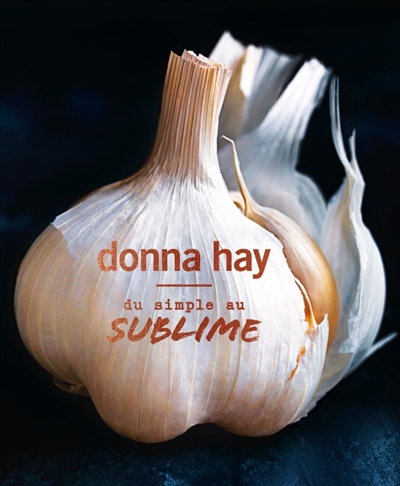 Du simple au sublime | Hay, Donna
