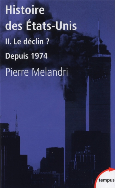 déclin ? (Le) | Mélandri, Pierre