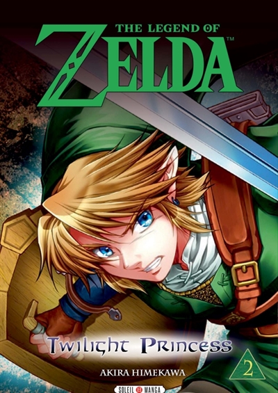 The legend of Zelda : Twilight Princess T.02 | Himekawa, Akira