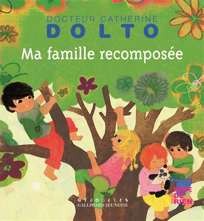 Ma famille recomposée | Dolto-Tolitch, Catherine