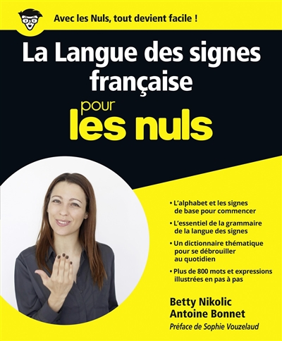 La langue des signes française pour les nuls  | Nikolic, Betty