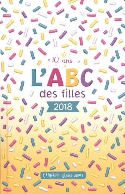 ABC des Filles 2018  | Girard-Audet, Catherine