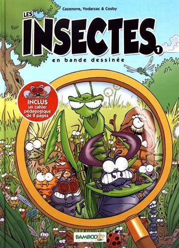 Les Insectes en Bande Dessinée T.01 | Cazenove, Christophe