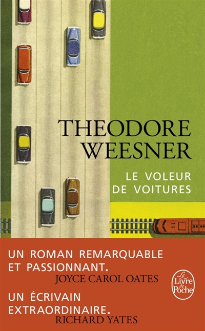 voleur de voitures (Le) | Weesner, Theodore