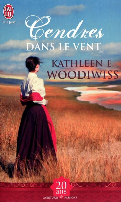 Cendres dans le vent | Woodiwiss, Kathleen E.