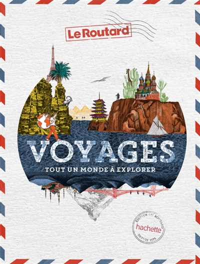 Voyage(s), 1001 idées pour découvrir le monde | Gloaguen, Philippe