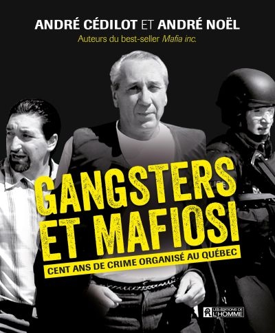 Gangsters et mafiosi  | Cédilot, André