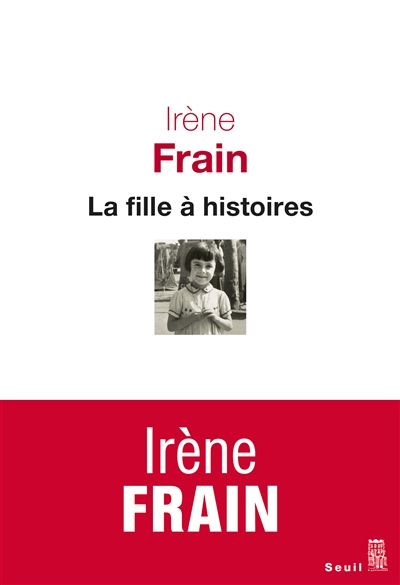 fille à histoires (La) | Frain, Irène