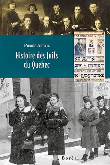Histoire des juifs du Québec  | Anctil, Pierre