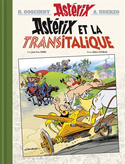 aventures d'Astérix (Une) T.37 - Astérix et la Transitalique	(Luxe) | Ferri, Jean-Yves