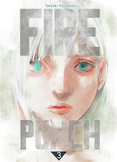 Fire punch T.03 | Fujimoto, Tatsuki