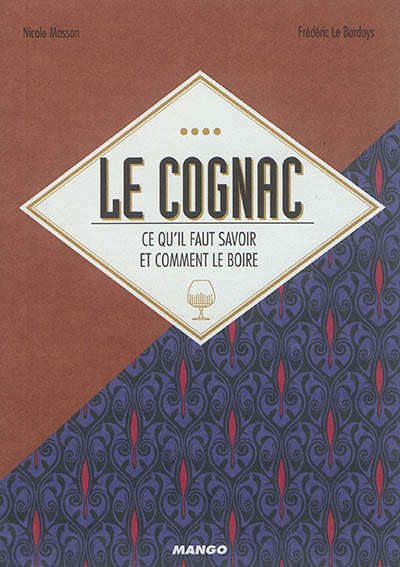 Le cognac  | Masson, Nicole