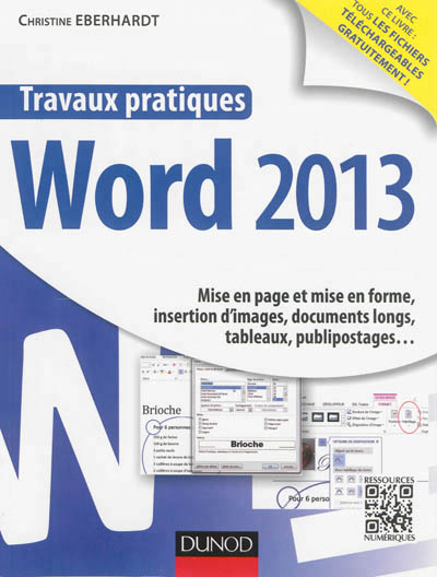 Travaux pratiques Word 2013 | Eberhardt, Christine