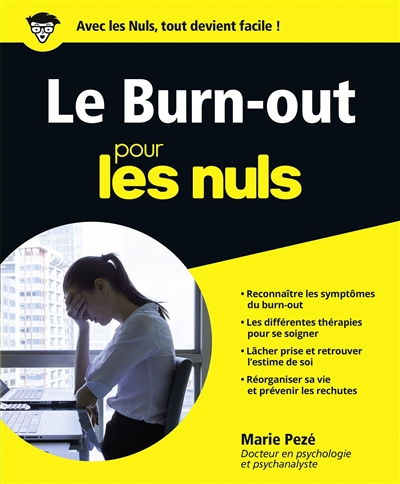 burn-out pour les nuls (Le) | Pezé, Marie