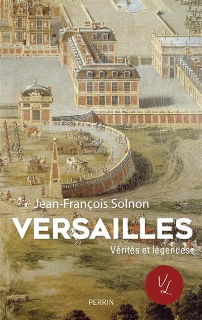Versailles | Solnon, Jean-François