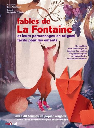 Fables de La Fontaine, et leurs personnages en origami facile pour les enfants | D'Auria, Pasquale