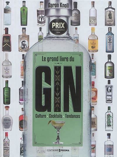grand livre du gin (Le) | Knoll, Aaron