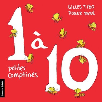 1 à 10 petites comptines  | Tibo, Gilles