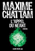 Appel du néant (L') | Chattam, Maxime
