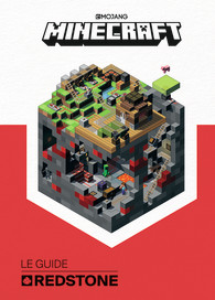 Minecraft, le guide offciciel de la Redstone | collectif