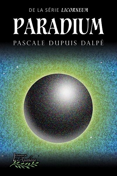 Paradium  | Dupuis Dalpé, Pascale
