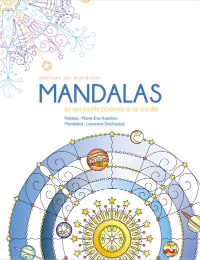 Mandalas et ses petits poèmes à la vanille  | Hamilton, Marie-Eve