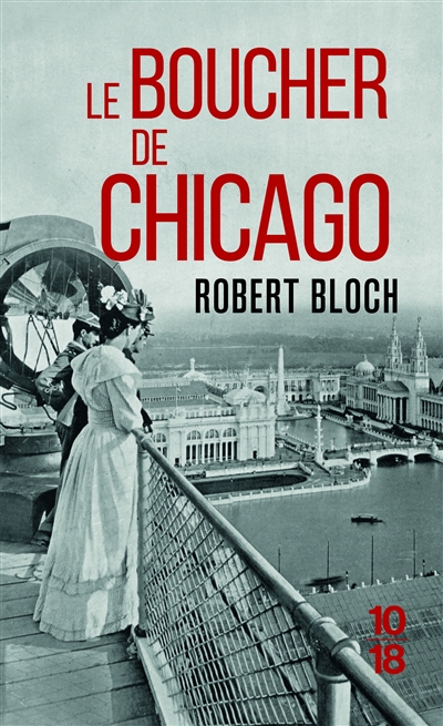 boucher de Chicago (Le) | Bloch, Robert