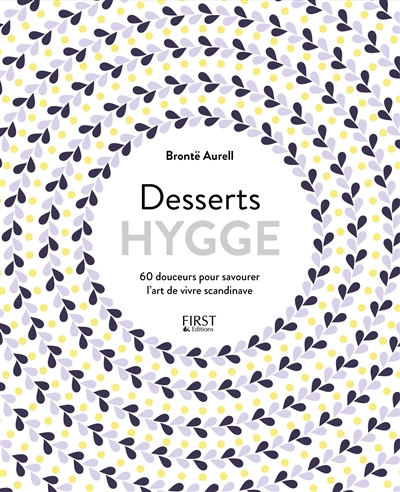 Desserts hygge | Aurell, Brontë