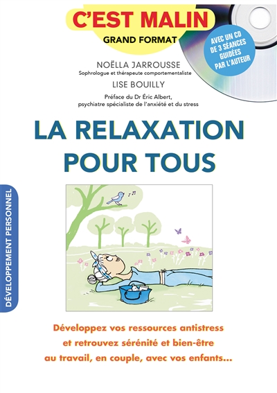 relaxation pour tous (La) - Développez vos ressources | Jarrousse, Noëlla