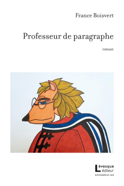 Professeur de paragraphe  | Boisvert, France