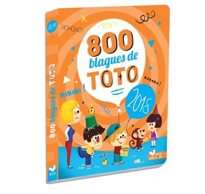 800 blagues de Toto | Naud, Pascal