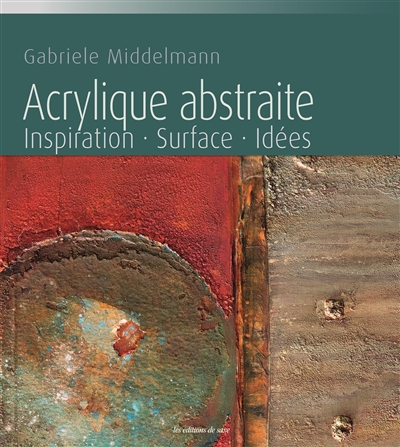 Acrylique abstraite | Middelmann, Gabriele