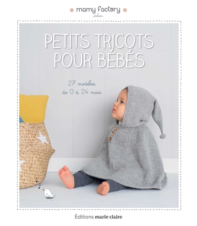 Petits tricots pour bébés | Mamy factory