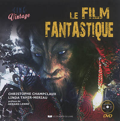 film fantastique (Le) | Champclaux, Christophe